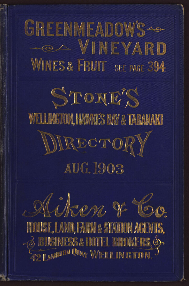 Stone's Wellington, Hawke's Bay and Taranaki Directory, 1903