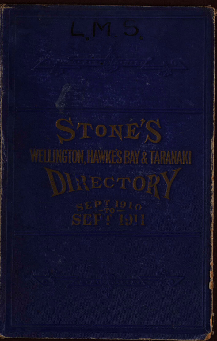 Stone's Wellington, Hawke's Bay and Taranaki Directory, 1910