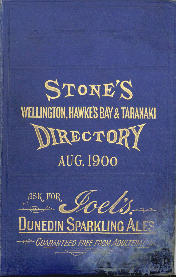 Stone's &amp; Wellington, Hawke's Bay and Taranaki Directory, 1900
