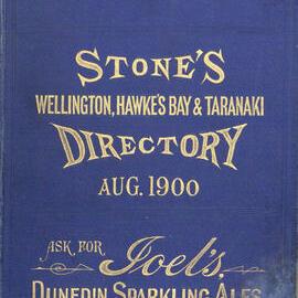 Stone's & Wellington, Hawke's Bay and Taranaki Directory, 1900